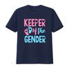Gender Reveal Keeper Of The T Shirt Vintage Washed Designer Clothes Streetwear Comfortable Fashion Versatile Slightly Homme