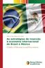 Книга As Estrategias De Insercao a Economia Internacional De Brasil E Mexico