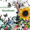 CD RHYMESCIENTIST - RhymeScientist COCP60017 Japan ObiMusic Others Used