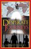 Книга Desperate Journeys