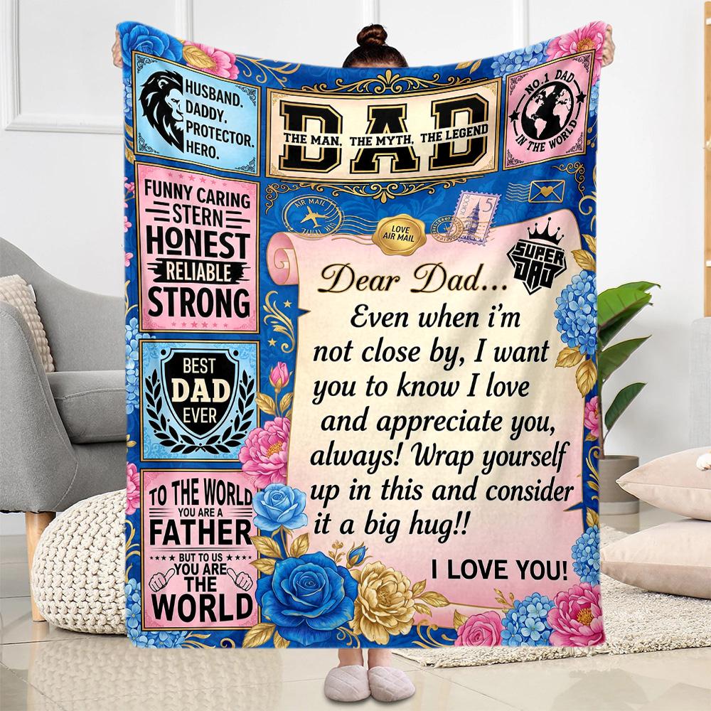 Love Letter To Dad Flannel Blanket-Soft and Suitable for Sofas,Beds,Offices,Travel,All Seasons,Great Gift for Holidays and Birthdays.