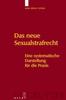 Книга Das Neue Sexualstrafrecht : Eine Systematische Darstellung Fur Die Praxis