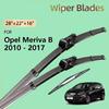 Передние и задние дворники для Vauxhall Opel Meriva B 2010 - 2017 2015 2014 2013 2011 Crossvan Аксессуары Щетки для лобового стекла