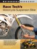 Книга Race Tech's Motorcycle Suspension Bible