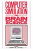 The Computer Simulation In Brain Science Book