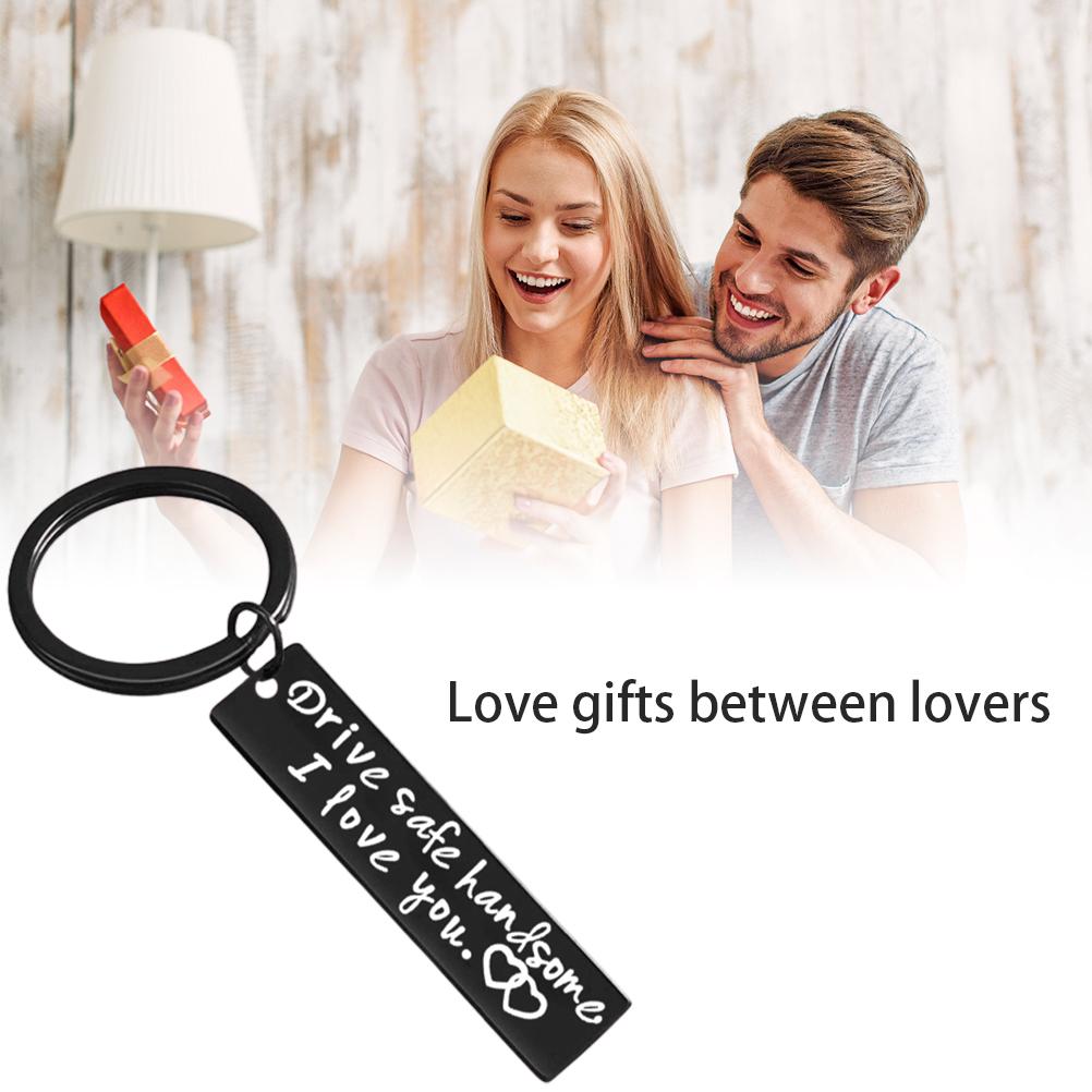 Drive Safe Handsome I Love You Keychain for Boyfriend Husband Dad Christmas Birthday Valentine S