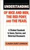 The Understanding Of Mice and Men, The Red Pony and The Pearl : A Student Casebook To Issues, Sources, and Historical Documents Book