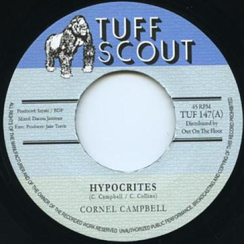 7inch Record CORNELL CAMPBELL BDF Hypocrites Dubbing The Hypocrites TUF147 Tuff Scout 2014 UK Reggae Ska Dub Used