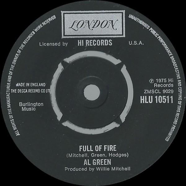 7inch Record AL GREEN - Full Of Fire / Could I Be The One HLU10511 London Records 1975 UK Soul/Funk Used