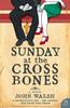 Книга Sunday At the Cross Bones