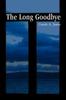 The The Long Goodbye Book