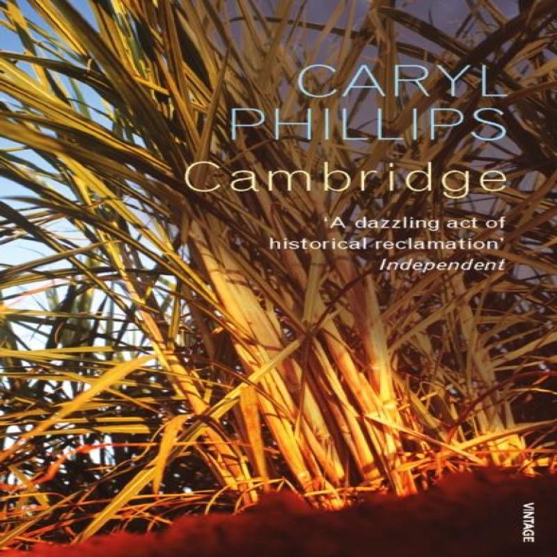 Cambridge by Caryl Phillips Paperback Book 9780099520566
