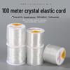 100 м прозрачный кристальный эластичный шнур для DIY бисероплетения и браслетов - Высокая яркость, Низкая вязкость, Эластичная нить с отскоком