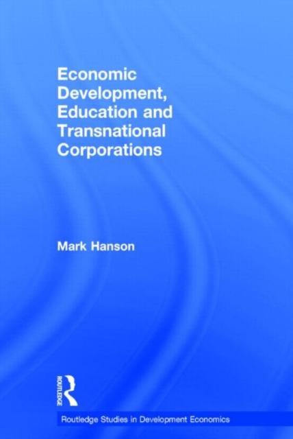 The Economic Development, Education and Transnational Corporations Book