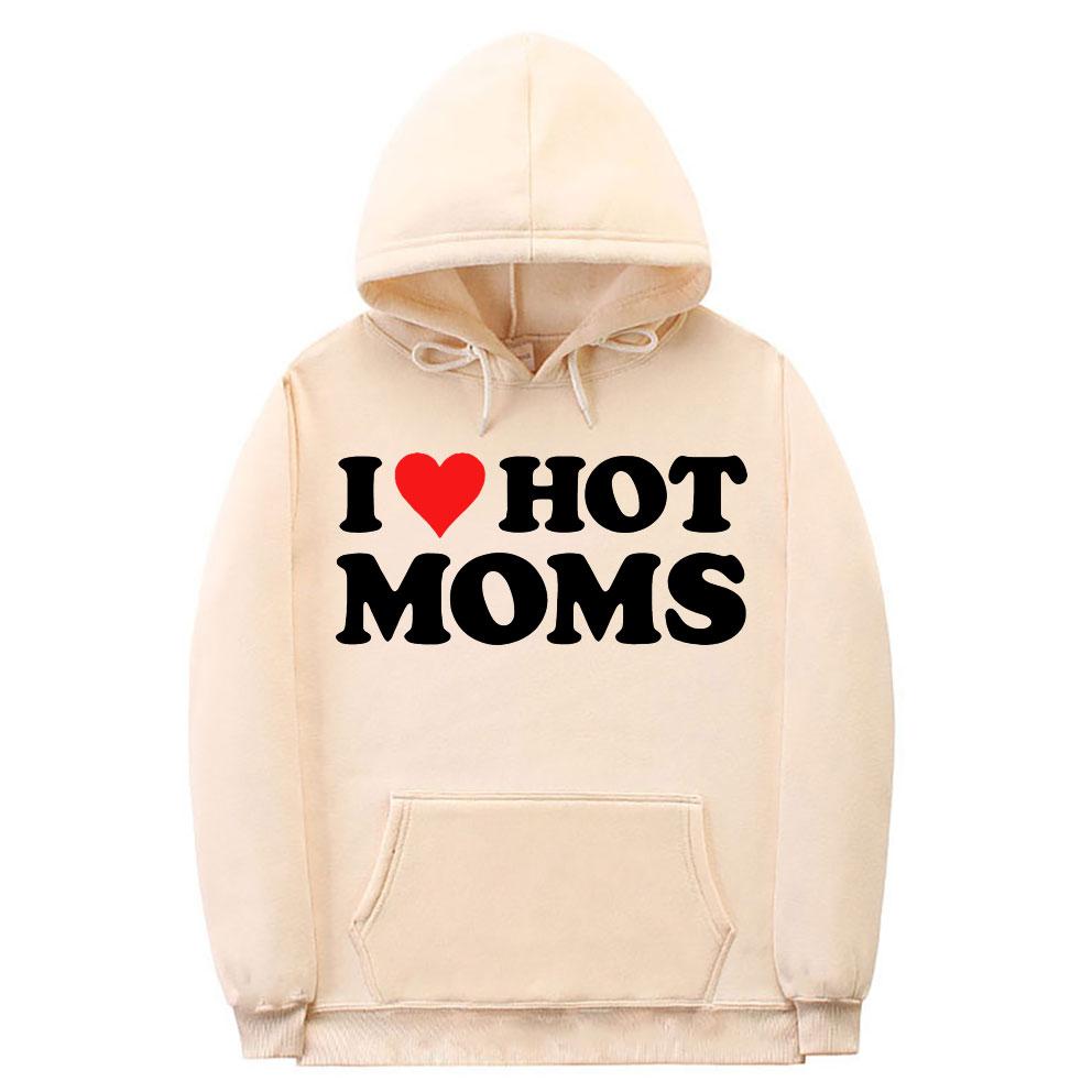 Толстовка с принтом I Love Hot Moms, уличная одежда, забавные толстовки с красным сердцем Love Moms, унисекс, женская мода, повседневная толстовка унисекс, черная одежда