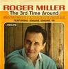 Виниловая пластинка ROGER MILLER The 3rd Time Around BL7676 Philips 1965 Великобритания КантриФолк Б/у
