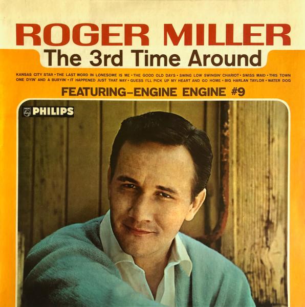 Виниловая пластинка ROGER MILLER The 3rd Time Around BL7676 Philips 1965 Великобритания КантриФолк Б/у