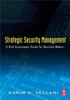 Книга Strategic Security Management : A Risk Assessment Guide for Decision Makers
