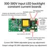 Universal Backlight Constant Current Board AC 220V DC 300-380V LED 19-55 Inch Input Universal Integrated Board Driver Board