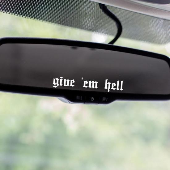 Giue'em Hell Decal for Cars, Funny Vinyl Sticker Car Stickers Decal Truck Car Accessories for Rearview Mirror Window Decals (10cm, White)