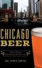 Книга Chicago Beer : A History of Brewing, Public Drinking and the Corner Bar
