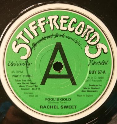 7-дюймовая пластинка РЭЙЧЕЛ СВИТ - Золото дураков BUY67PROMO Stiff Records 1980 Великобритания Рок Б/У