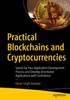 Книга Practical Blockchains and Cryptocurrencies : Speed Up Your Application Development Process and Develop Distributed Applications with Confidence