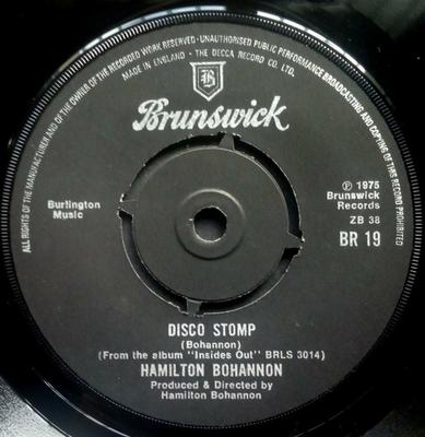 7-дюймовая пластинка HAMILTON BOHANNON - Disco Stomp BR19 Brunswick 1975 UK Соул/Фанк Б/У