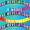 The Revelations A Novel by Erik Hoel Paperback Book 9781419750236