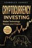 The Cryptocurrency Investing : Wallet Technology : 2 Book