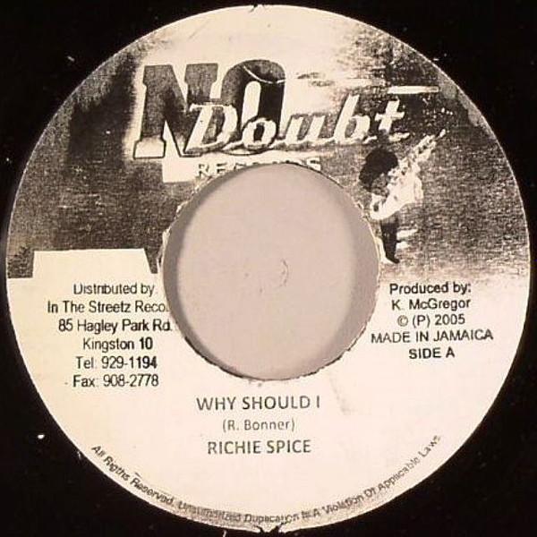 7-дюймовая пластинка RICHIE SPICE - Why Should I NONE No Doubt Record 2005 Ямайка Регги, Ска и Даб Б/У