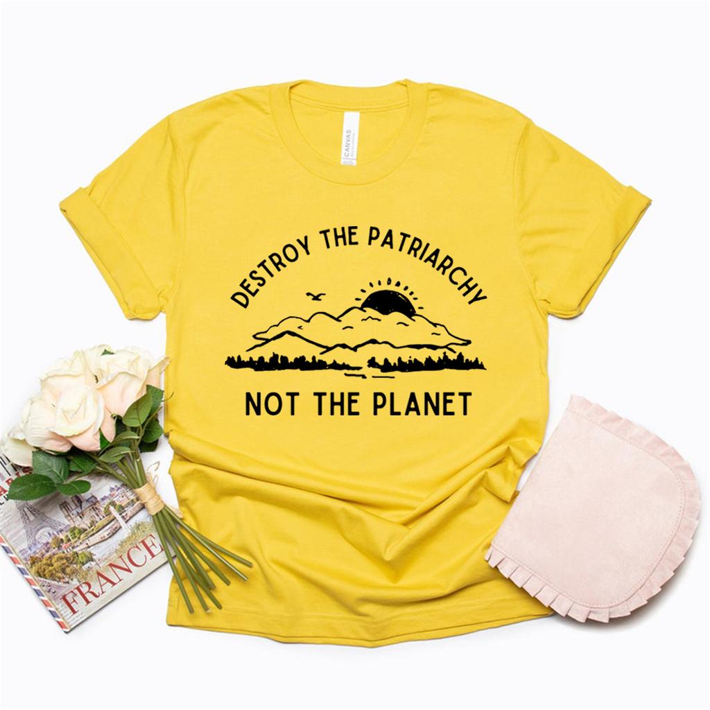 Destroy The Patriarchy Not The Planet TShirt Earth Day Shirt Feminist Tee Womens Rights Tops Earth Day Gift Women Tshirts Tees