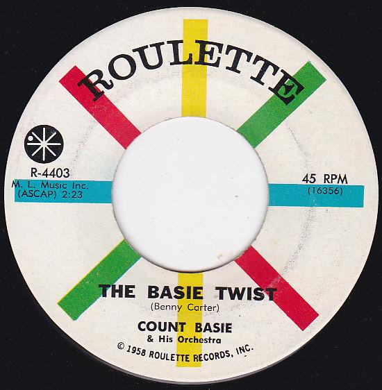 7-дюймовая пластинка COUNT BASIE ORCHESTRA - The Basie Twist / The Trot R4403 Roulette 1962 US Джаз Б/У