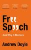 The Free Speech And Why It Matters Book