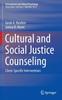 Книга Cultural and Social Justice Counseling : Client-Specific Interventions