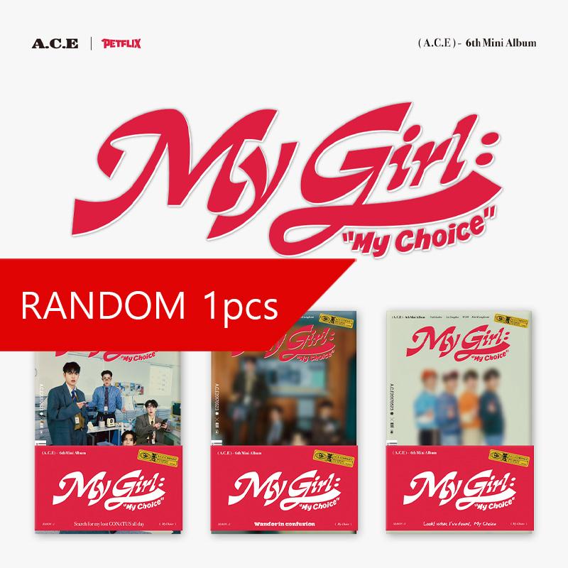 A.C.E Шестой мини [Моя девочка : "Мой выбор"] (ПОКА АЛЬБОМ)