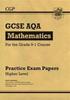 The GCSE Maths AQA Practice Papers: Higher Book