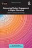 Книга Advancing Student Engagement In Higher Education : Reflection, Critique and Challenge