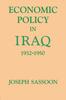 Книга Economic Policy In Iraq, 1932-1950
