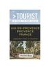Книга Greater Than a Tourist- Aix-En-Provence Provence France : 50 Travel Tips from a Local : 5