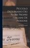 Книга Piccolo Dizionario Dei Nomi Propri Italiani De Persone
