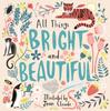 The All Things Bright and Beautiful Book