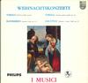 Виниловая пластинка TORELLI CORELLI MANFREDINI LO Рождественские концерты L09006L PHILIPS Нидерланды Классическая Б/у