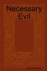 Книга Necessary Evil