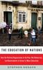 Книга The Education of Nations : How the Political Organization of the Poor, Not Democracy, Led Governments To Invest In Mass Education