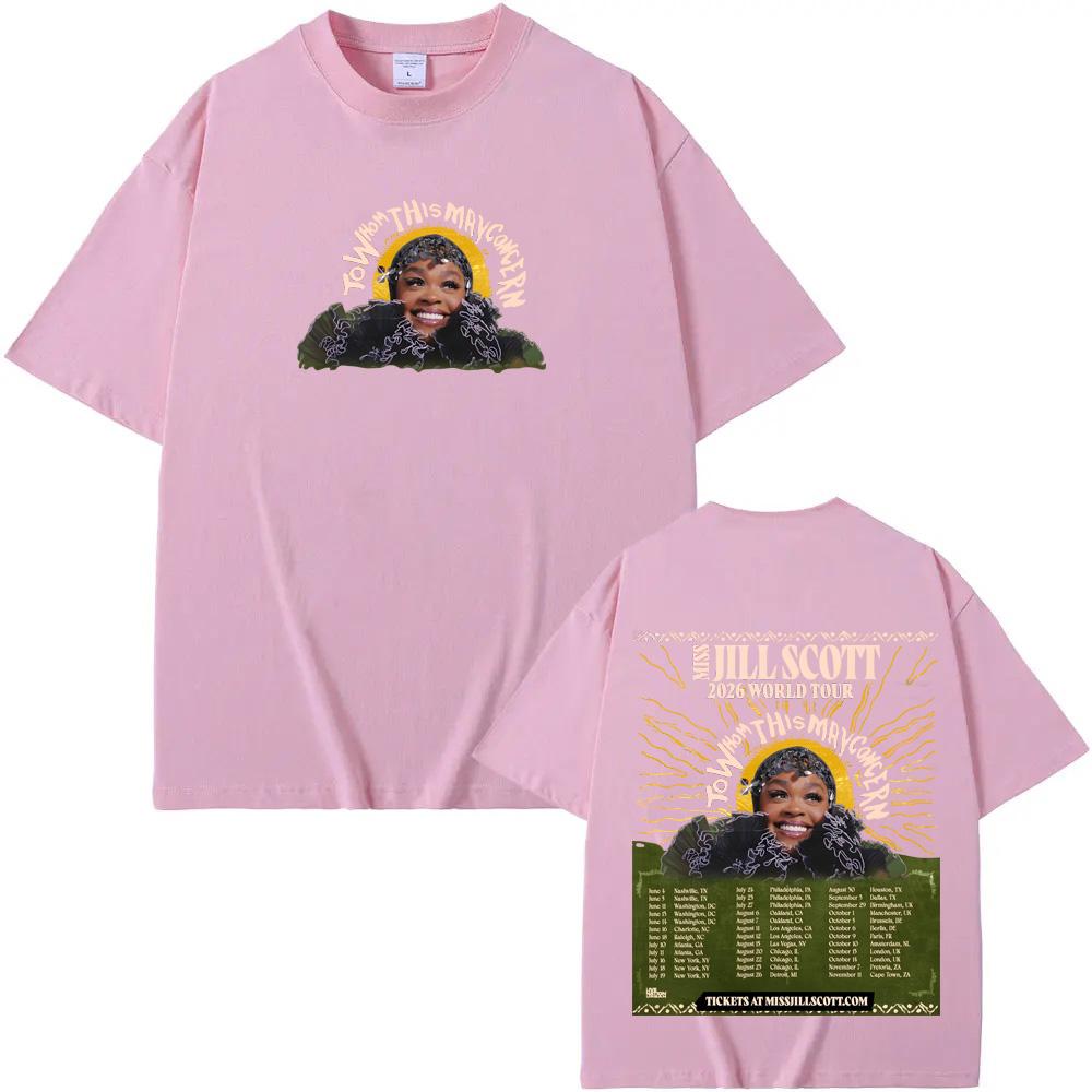 To Whom This May Concern World Tour2026 TShirt Summer Jill Scott Casual Tshirt High Quality 100Cotton Comfortable Short Sleeve