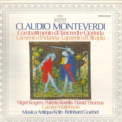 Виниловая пластинка MUSICA ANTIQUA KOLN - Монтеверди Combattimento Di Tancred 2533460 ARCHIV PRODUKTI 1981 Германия Классическая Б/У