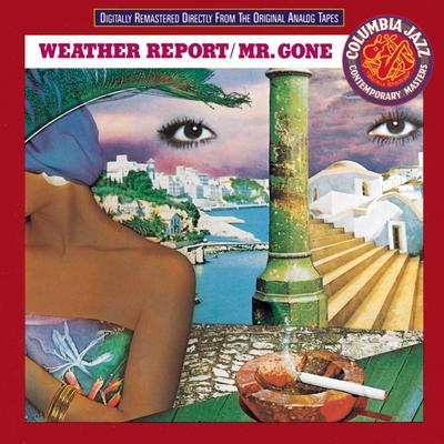 CD WEATHER REPORT - Mr Gone CK46869 US Рок Б/У
