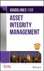 Книга Guidelines for Asset Integrity Management