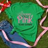 Breast Cancer Shirt Pink Awareness In October We Wear Pink Team Name Casual New Arrival Breathable Unisex Tee For Wounisex Unisex